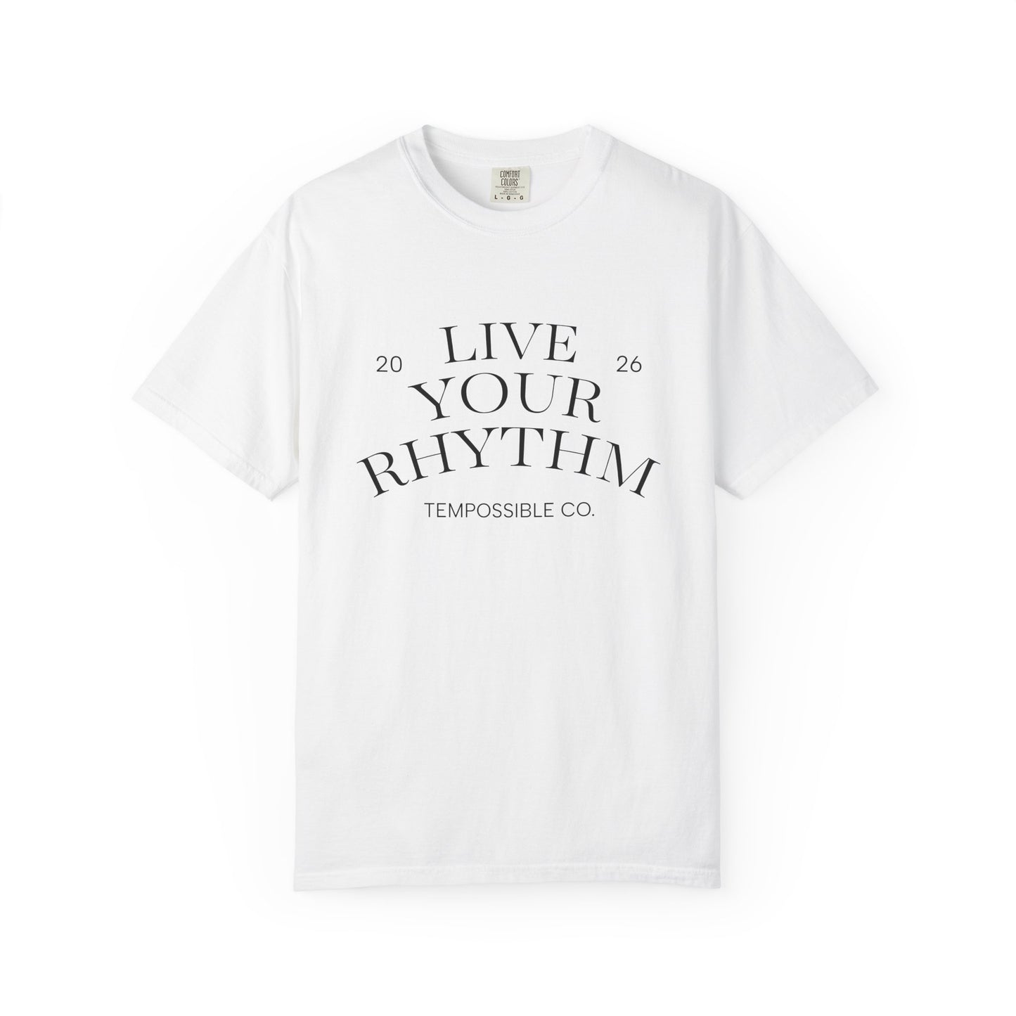 Live Your Rhythm T‑Shirt — Graphic Tee with Metronome Back Accent